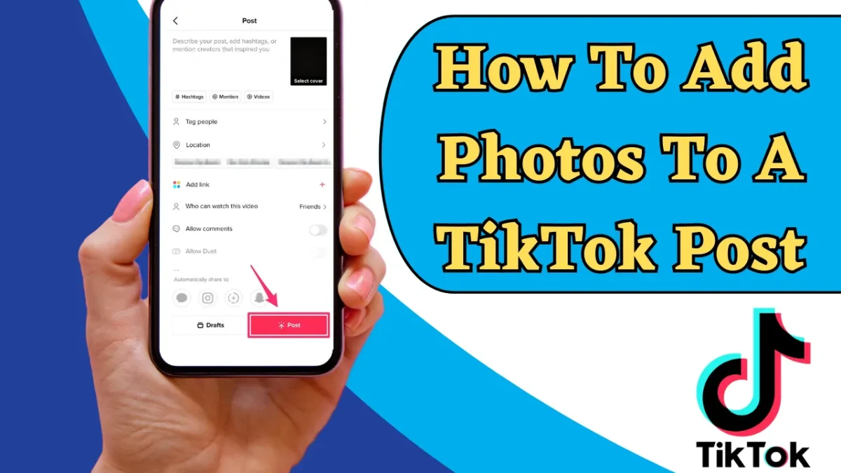 How To Add Photos To A TikTok Post